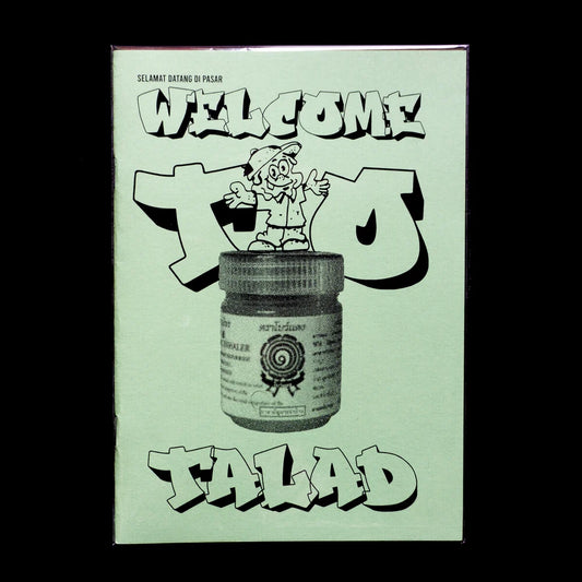 Welcome to Talad Zine