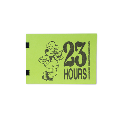 23 Hours: Archives of Mamak Signages and Mementos